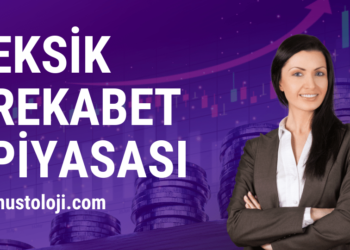 Eksik Rekabet Piyasası Nedir