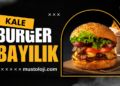 Kale Burger Nedir Kale Burger Bayilik Şartları Nelerdir