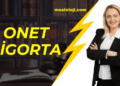 Onet Sigorta: Kaliteli Sigorta Hizmetlerinde Lider