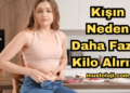 Kışın Neden Daha Fazla Kilo Alırız?