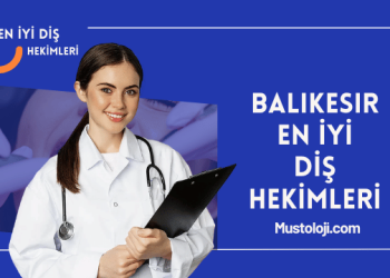 Balıkesir En İyi Diş Hekimleri