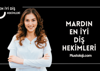 Mardin En İyi Diş Hekimleri