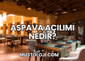 Aspava Açılımı Nedir?