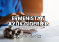 Ermenistan Aylık Giderler