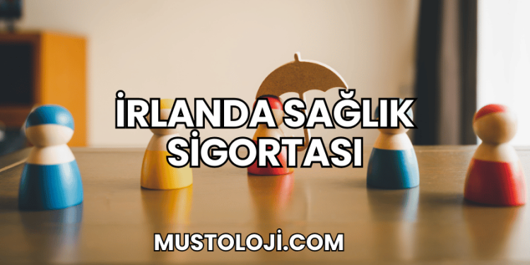 İrlanda Sağlık Sigortası
