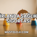 İrlanda Sağlık Sigortası