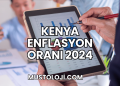 Kenya Enflasyon Oranı 2024