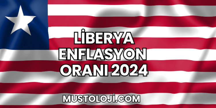 Liberya Enflasyon Oranı 2024