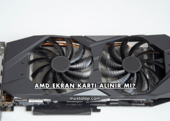 Amd Ekran Kartı Alınır mı?