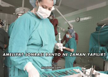 Ameliyat Sonrası Banyo Ne Zaman Yapılır?