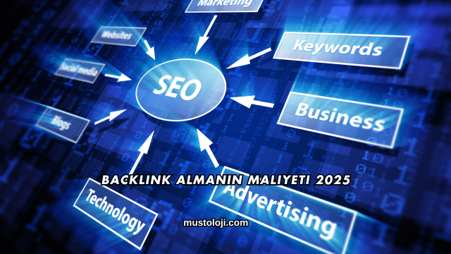 Backlink Almanın Maliyeti 2025