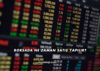 Borsada Ne Zaman Satış Yapılır?