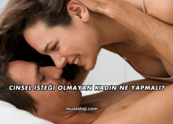 Cinsel İsteği Olmayan Kadın Ne Yapmalı?