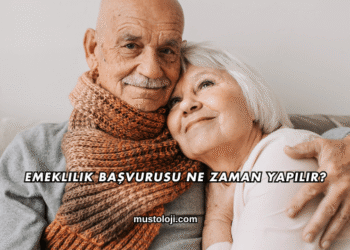 Emeklilik Başvurusu Ne Zaman Yapılır?