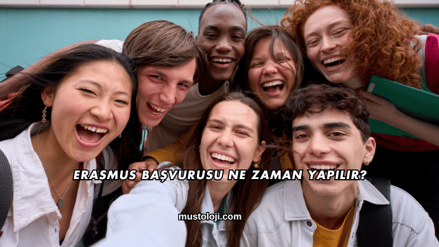 Erasmus Başvurusu Ne Zaman Yapılır?