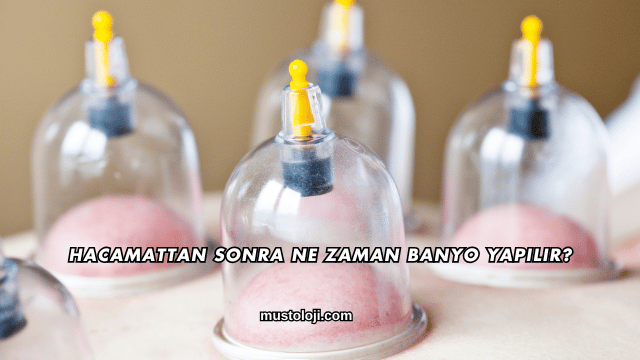 Hacamattan Sonra Ne Zaman Banyo Yapılır?