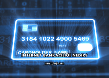 İnternet Bankacılığı Nedir?