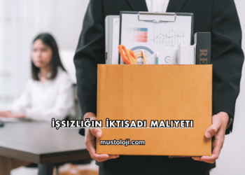 İşsizliğin İktisadi Maliyeti