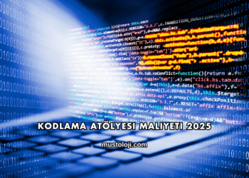 Kodlama Atölyesi Maliyeti 2025