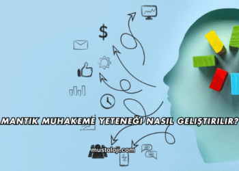 Mantık Muhakeme Yeteneği Nasıl Geliştirilir?