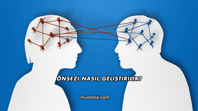 Önsezi Nasıl Geliştirilir?