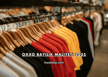 Oxxo Bayilik Maliyeti 2025