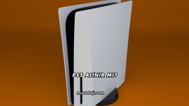 PS5 Alınır mı?