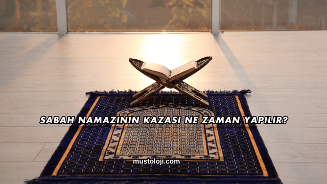 Sabah Namazının Kazası Ne Zaman Yapılır?