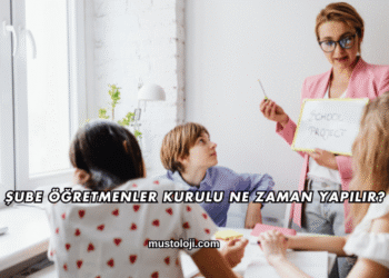 Şube Öğretmenler Kurulu Ne Zaman Yapılır?