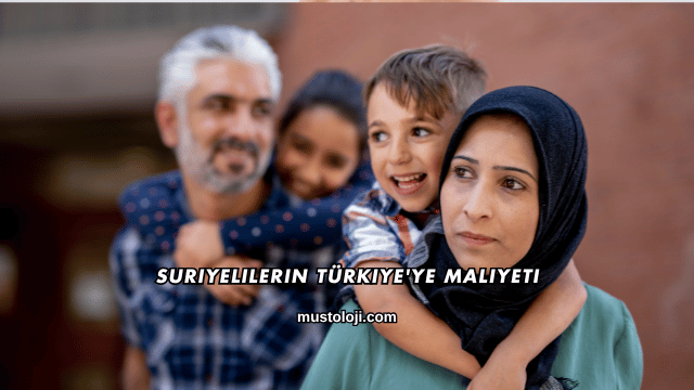Suriyelilerin Türkiye'ye Maliyeti