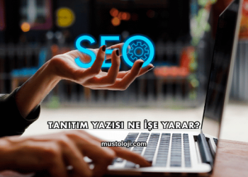 Tanıtım Yazısı Ne İşe Yarar?