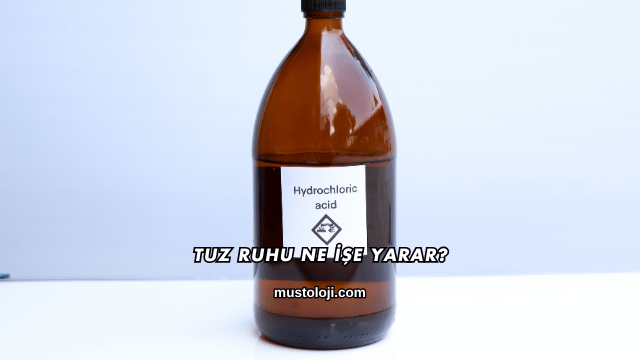 Tuz Ruhu Ne İşe Yarar?
