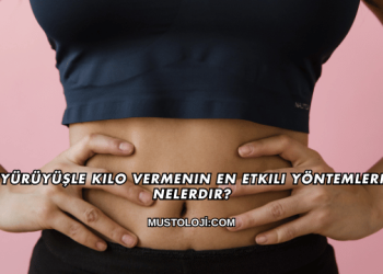 Yürüyüşle Kilo Vermenin En Etkili Yöntemleri Nelerdir?