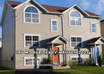 140 M2 Dubleks Ev Maliyeti 2025
