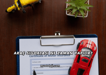 Araç Sigortası Ne Zaman Yapılır?