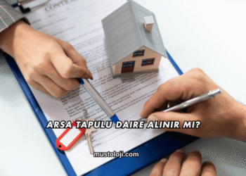 Arsa Tapulu Daire Alınır mı?