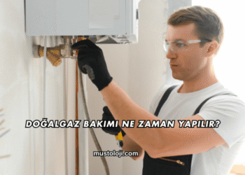 Doğalgaz Bakımı Ne Zaman Yapılır?