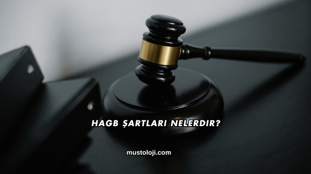 HAGB Şartları Nelerdir?