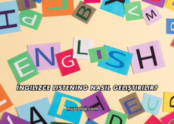 İngilizce Listening Nasıl Geliştirilir?