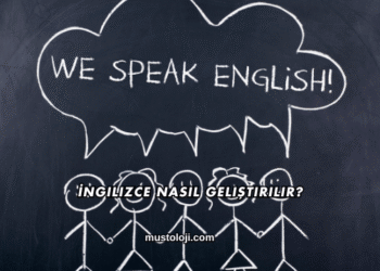 İngilizce Nasıl Geliştirilir?
