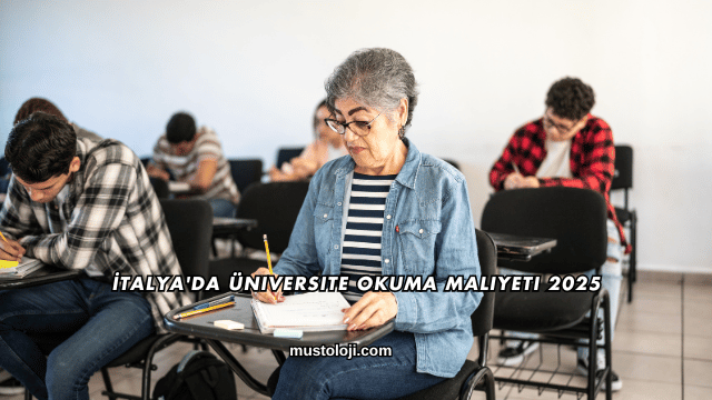 İtalya'da Üniversite Okuma Maliyeti 2025
