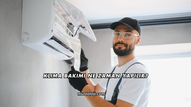 Klima Bakımı Ne Zaman Yapılır?