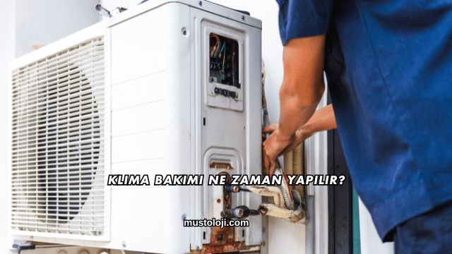 Klima Bakımı Ne Zaman Yapılır?