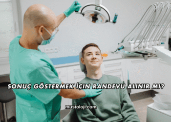 Sonuç Göstermek İçin Randevu Alınır mı?