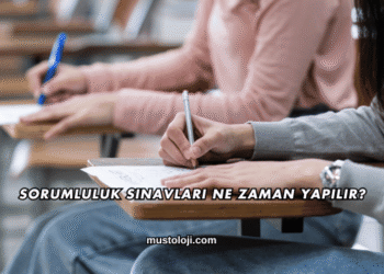 Sorumluluk Sınavları Ne Zaman Yapılır?