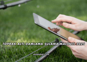 Toprak Altı Damlama Sulama Maliyeti 2025