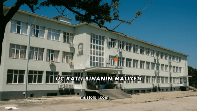 Üç Katlı Binanın Maliyeti