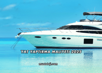 Yat Yaptırma Maliyeti 2025