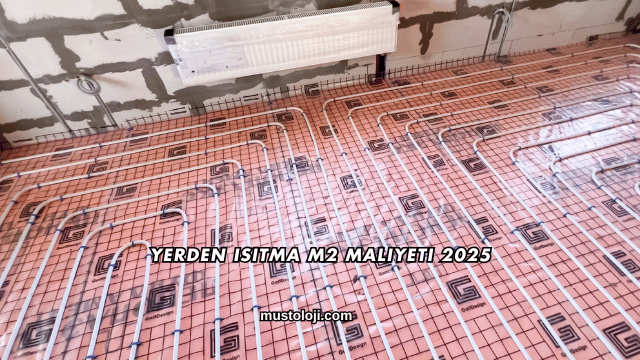 Yerden Isıtma m2 Maliyeti 2025