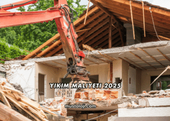 Yıkım Maliyeti 2025